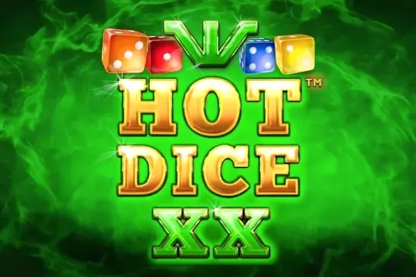Hot Dice XX